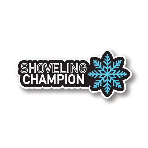 Shoveling Champion Sticker