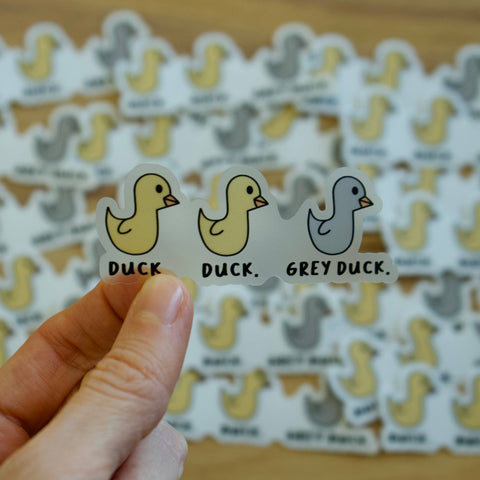 Duck, Duck, Grey Duck Sticker